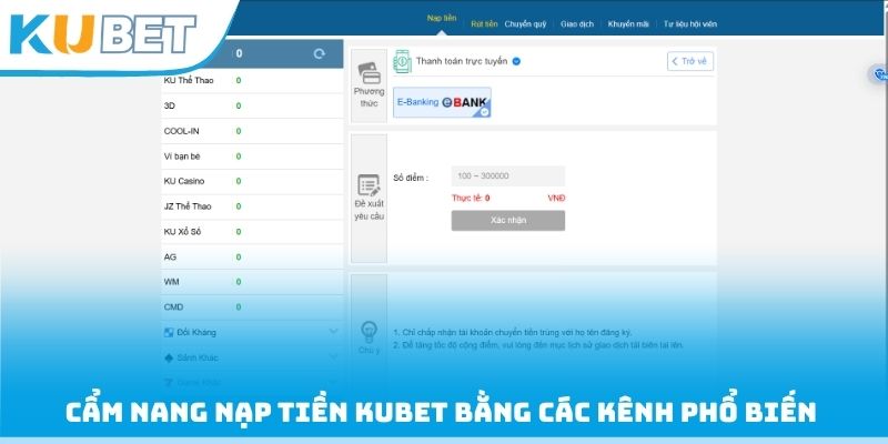 Cẩm nang nạp tiền Kubet bằng các kênh phổ biến 